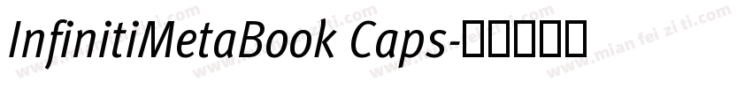 InfinitiMetaBook Caps字体转换
